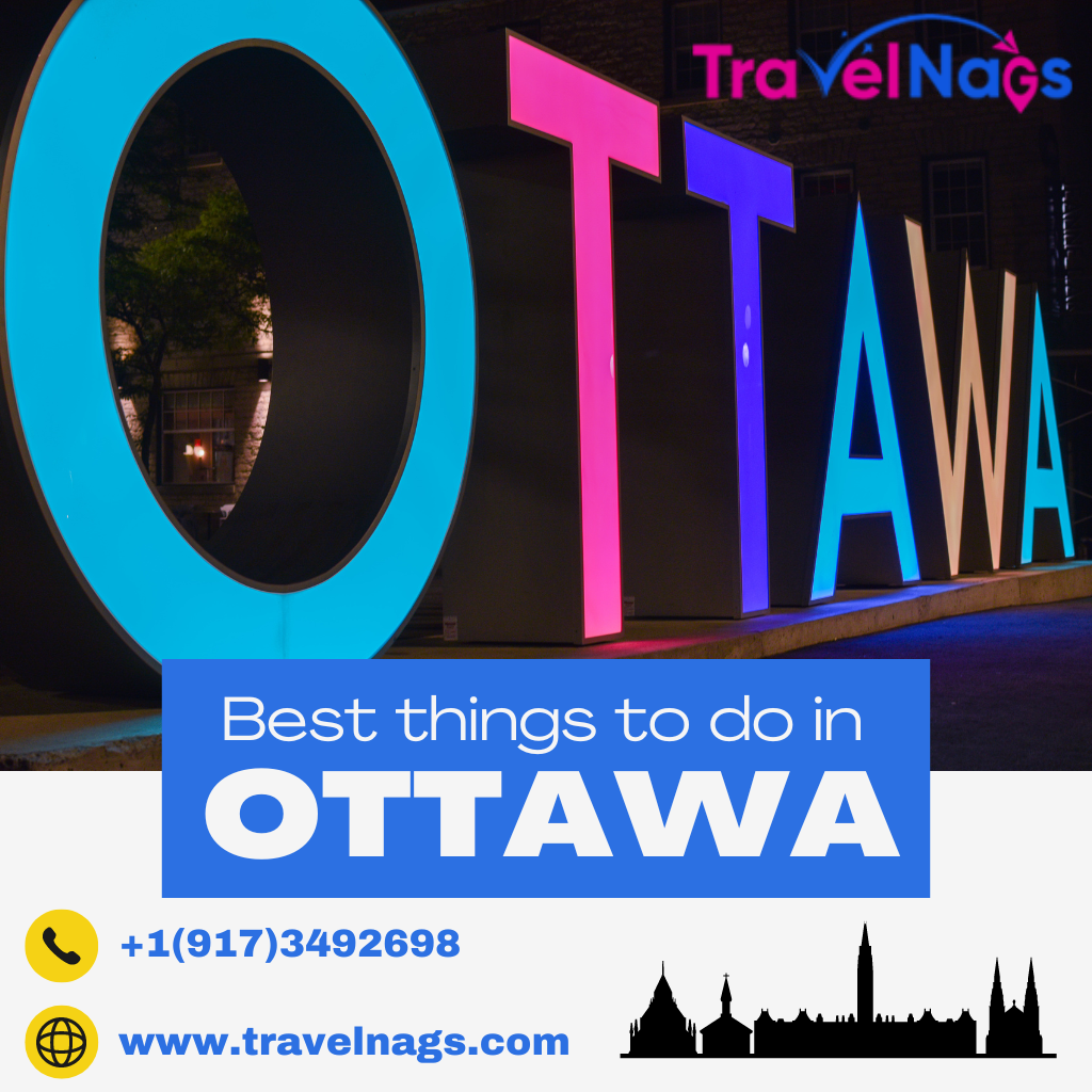 Best Things To Do In Ottawa