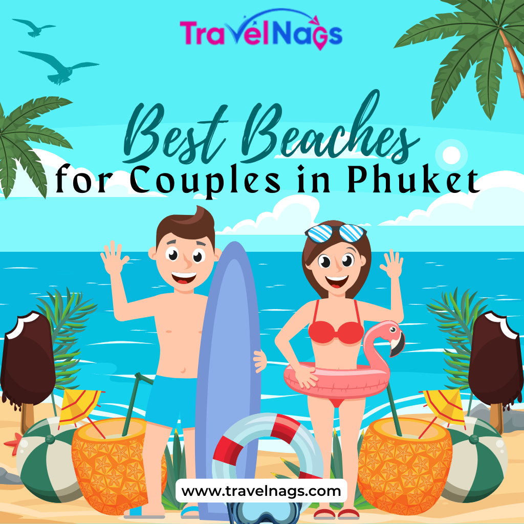 Best Beaches for Couples in Phuket