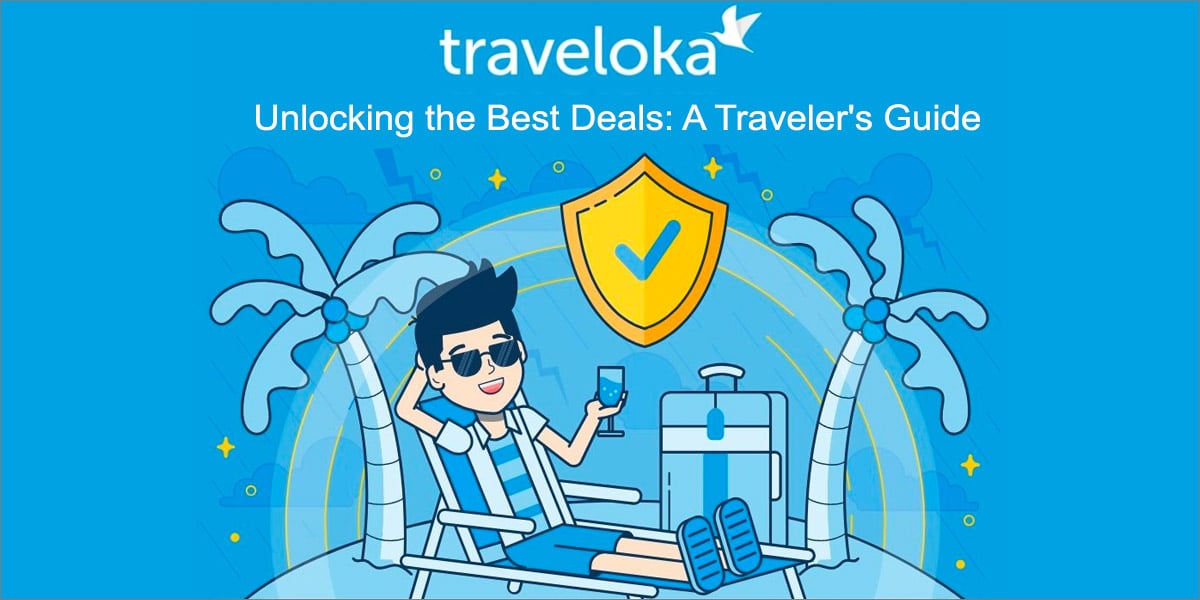 Traveloka Unlocking the Best Deals: A Traveler's Guide