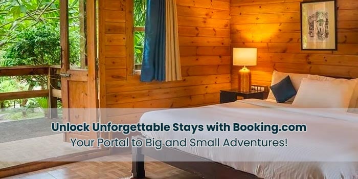 Beyond the Bed: Booking.com - Your Portal to Unforgettable Stays, Big and Small